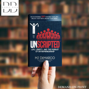 Unscripted Book by M. J. DeMarco
