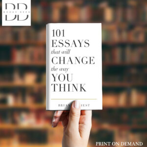 101 Essays That Will Change the Way You Think Book by Brianna Wiest