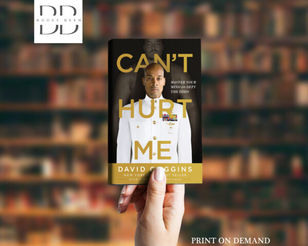 Can't Hurt Me Book by David Goggins