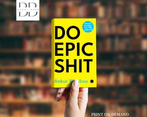 Do Epic Shit Book by Ankur Warikoo