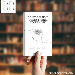 Don't Believe Everything You Think Book by Joseph Nguyen