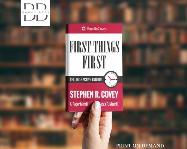 First Things First Book by Stephen Covey