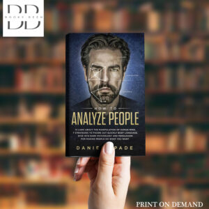 How To Analyze People Book by Daniel Spade