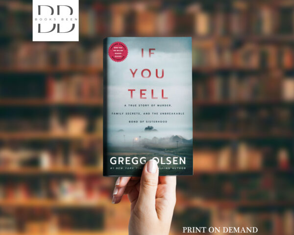 If You Tell Book by Gregg Olsen