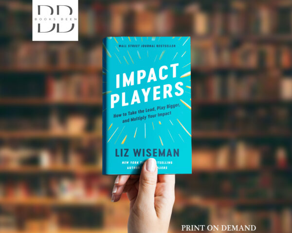 Impact Players Book by Liz Wiseman