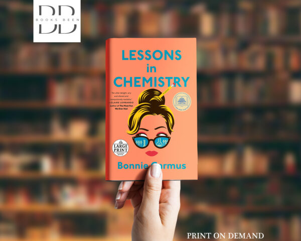 Lessons in Chemistry Book by Bonnie Garmus