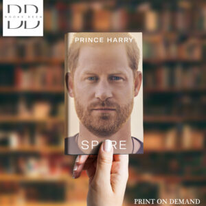 Spare Book by Prince Harry, Duke of Sussex