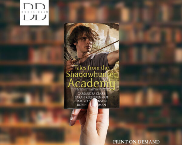 Tales From the Shadowhunter Academy Book by Cassandra Clare