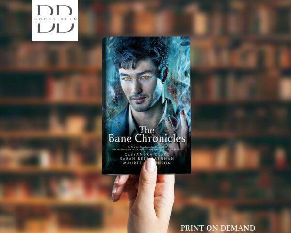The Bane Chronicles Book by Cassandra Clare
