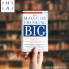 The Magic of Thinking Big Book by David J. Schwartz