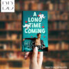 A Long Time Coming Book by Meghan Quinn