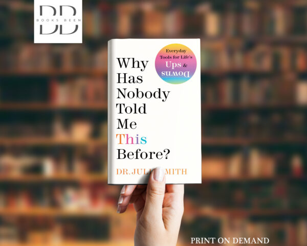 Why Has Nobody Told Me This Before? Book by Julie Smith