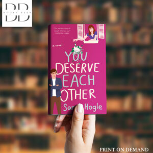 You Deserve Each Other Book by Sarah Hogle