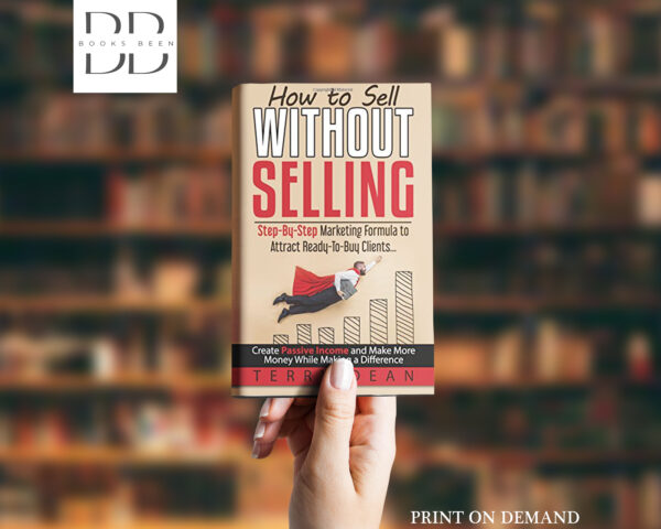 How to Sell Without Selling Book by Terry Dean