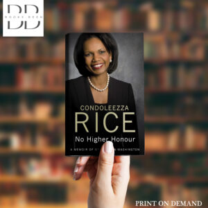 No Higher Honour Book by Condoleezza Rice
