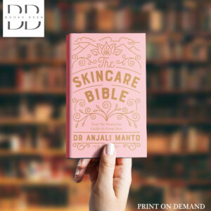 The Skincare Bible Book by Anjali Mahto